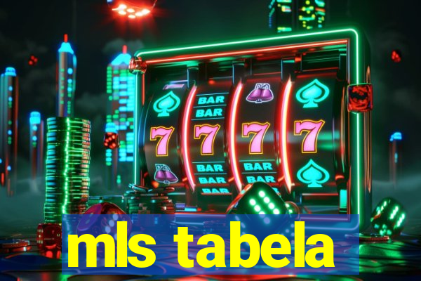 mls tabela